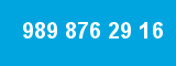 989 876 29 16 989 876 29 16